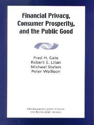 cover image of Financial Privacy, Consumer Prosperity, and the Public Good